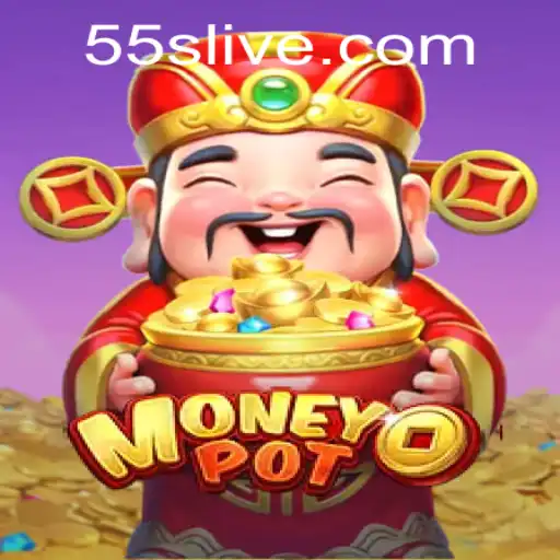 Exploring the Exciting World of MoneyPot: A Comprehensive Guide to 55s PH Login