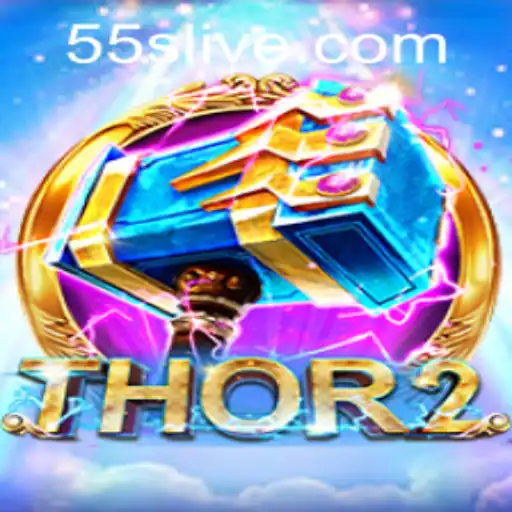 Exploring Thor2: A New Gaming Adventure with 55s PH Login